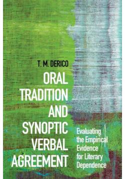 Oral Tradition and Synoptic Verbal Agreement