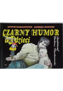 Czarny humor dla dzieci