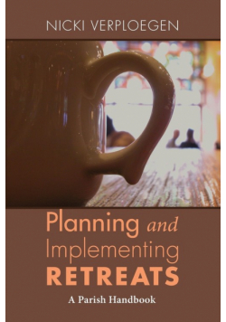 Planning and Implementing Retreats