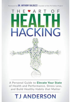 Art of Health Hacking