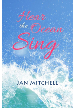 Hear the Ocean Sing
