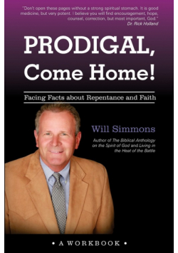Prodigal, Come Home!