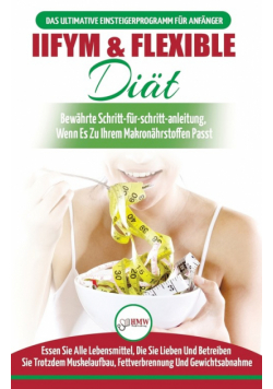 IIFYM & Flexible Diät