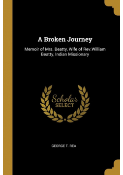 A Broken Journey