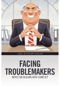 Facing Troublemakers
