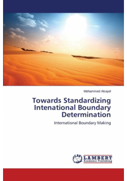 Towards Standardizing Intenational Boundary Determination