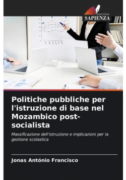 Politiche pubbliche per l'istruzione di base nel Mozambico post-socialista