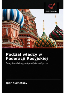 Podział władzy w Federacji Rosyjskiej