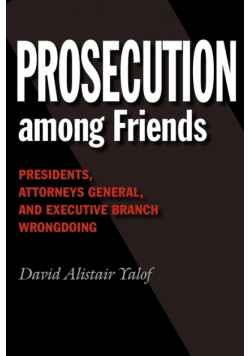 Prosecution Among Friends