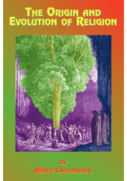 The Origin and Evolution of Religion