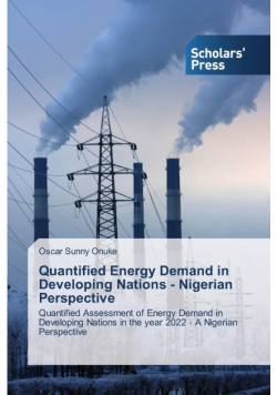 Quantified Energy Demand in Developing Nations - Nigerian Perspective