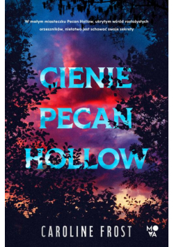 Cienie Pecan Hollow