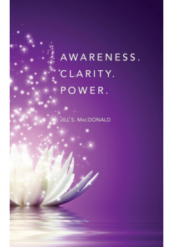 Awareness. Clarity. Power.