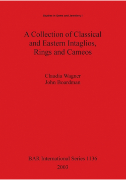 A Collection of Classical and Eastern Intaglios, Rings and Cameos