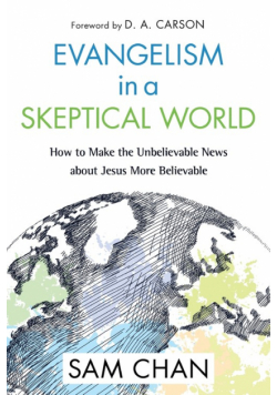 Evangelism in a Skeptical World