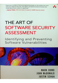 The Art of Software Security Assessment