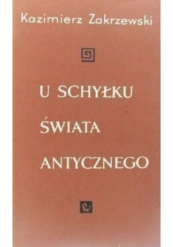 U schyłku świata antycznego
