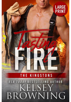 Tasting Fire (Large Print Edition)