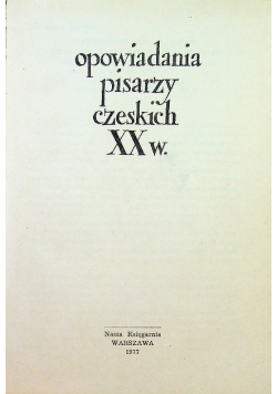 Opowiadania pisarzy czeskich XX w