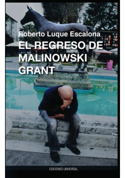 El Regreso de Malinowsk Grant