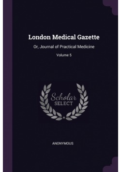 London Medical Gazette