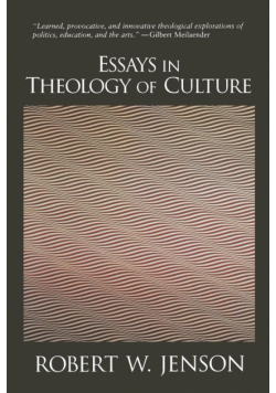 Essays in Theology of Culture