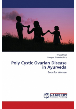 Poly Cystic Ovarian Disease in Ayurveda