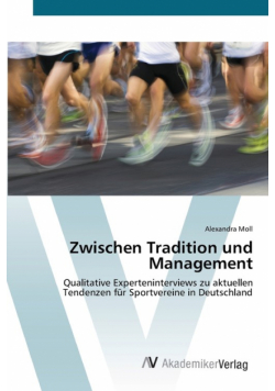 Zwischen Tradition und Management