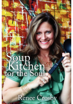 Soup Kitchen for the Soul