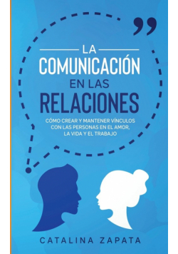 La Comunicación en las Relaciones