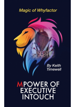 Power of Executive Intouch