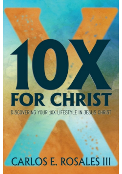 10X For Christ