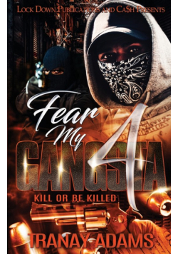 Fear My Gangsta 4
