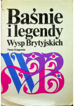 Baśnie i legendy Wysp Brytyjskich
