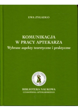 Komunikacja w pracy aptekarza
