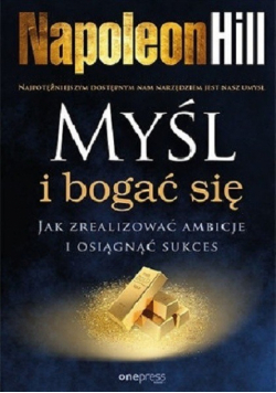 Myśl i bogać się