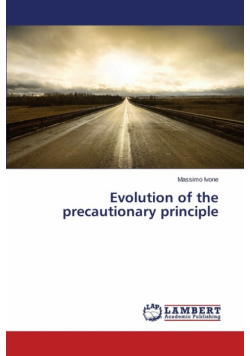 Evolution of the precautionary principle