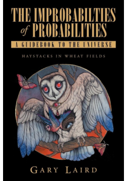 The Improbabilities of Probabilities