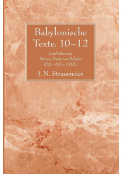 Babylonische Texte. 10-12