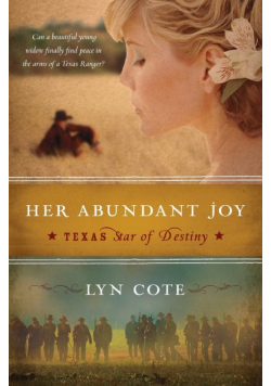 Her Abundant Joy (Texas