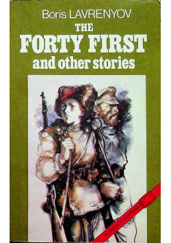 The forty first and other stories
