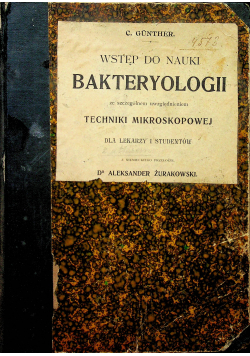 Wstęp do nauki bakteriologii 1902r
