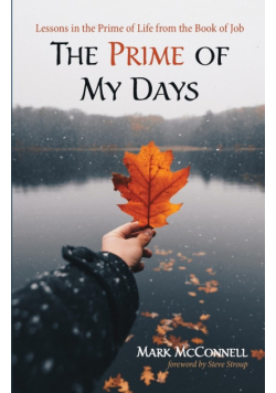 The Prime of My Days