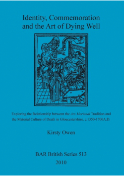 Identity, Commemoration and the Art of Dying Well
