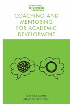 Coaching and Mentoring for Academic Development