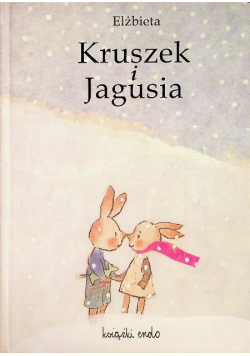 Kruszek i Jagusia