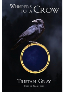 Whispers to a Crow