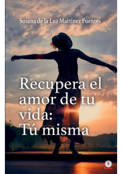 Recupera el amor de tu vida