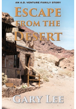 Escape From The Desert