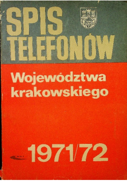 Spis telefonów województwa krakowskiego 1971 / 72